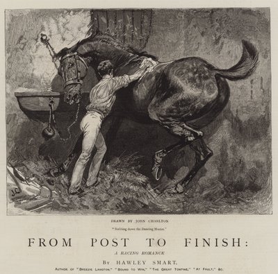 From Post to Finish, a Racing Romance by John Charlton